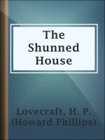 The_Shunned_House